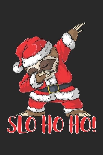 Slo Ho Ho!