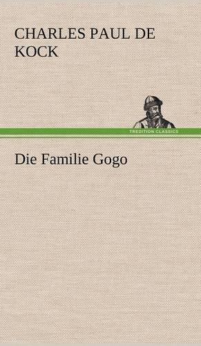 Die Familie Gogo: (German)