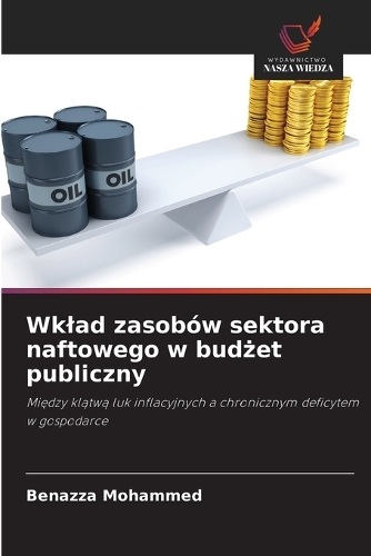 Wklad zasobów sektora naftowego w budżet publiczny