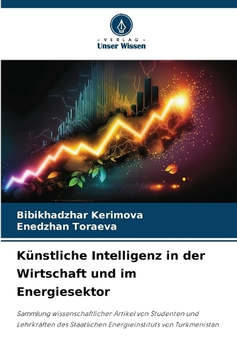 Künstliche Intelligenz in der Wirtschaft und im Energiesektor