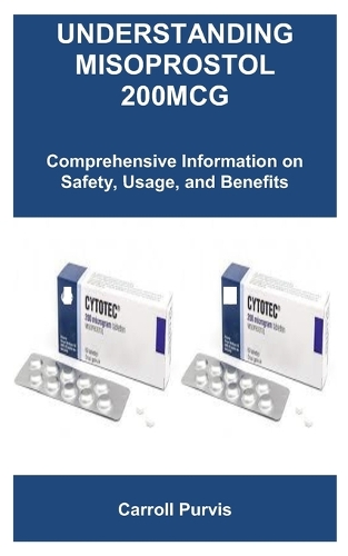 Understanding Misoprostol 200mcg