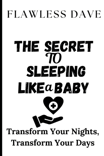 The Secret to Sleeping Like a Baby