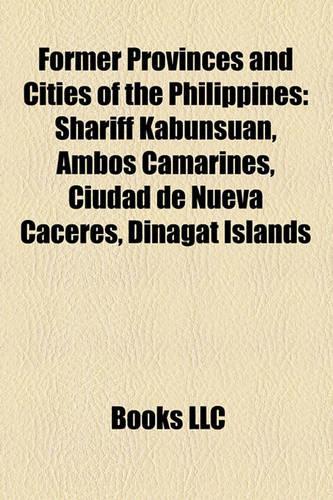 Former Provinces and Cities of the Philippines