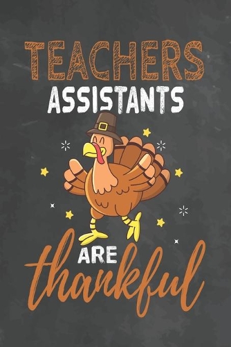 Teachers Assistants Are Thankful