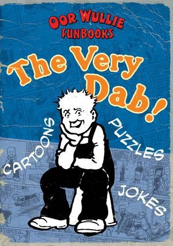 The Very Dab! Oor Wullie Funbooks