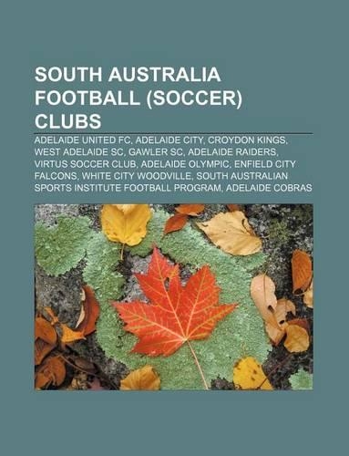 South Australia Football (Soccer) Clubs