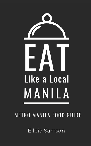 Eat Like a Local- Manila