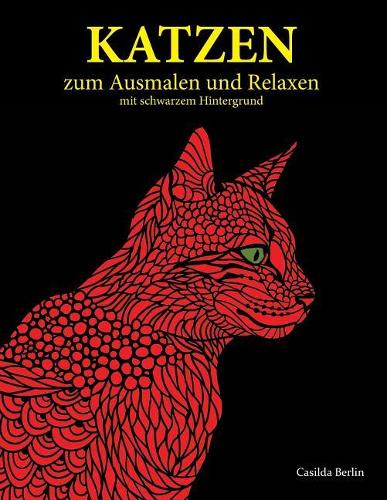 KATZEN - zum Ausmalen und Relaxen auf schwarzem Hintergrund