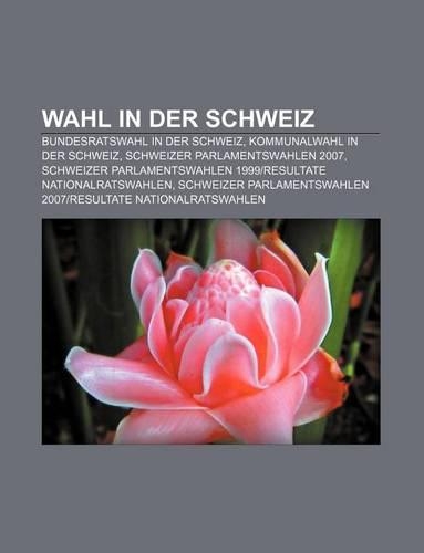 Wahl in Der Schweiz