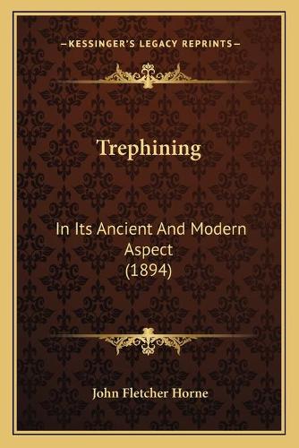 Trephining
