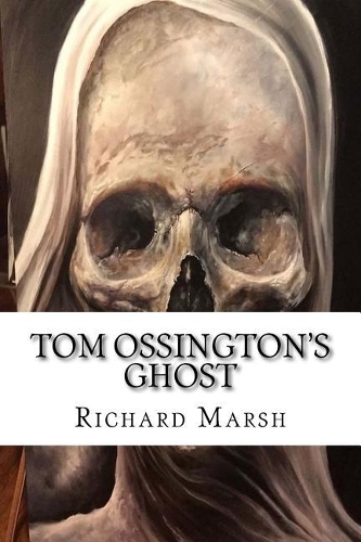 Tom Ossington's Ghost