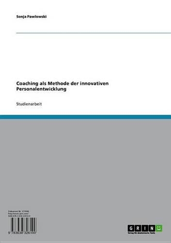 Coaching ALS Methode Der Innovativen Personalentwicklung