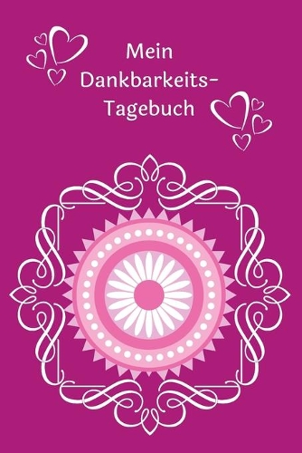 Mein Dankbarkeits-Tagebuch