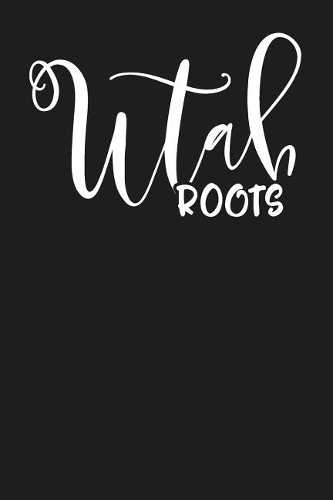 Utah Roots