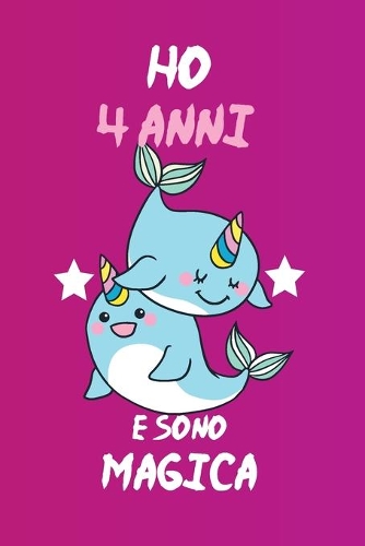 Ho 4 Anni E Sono Magica