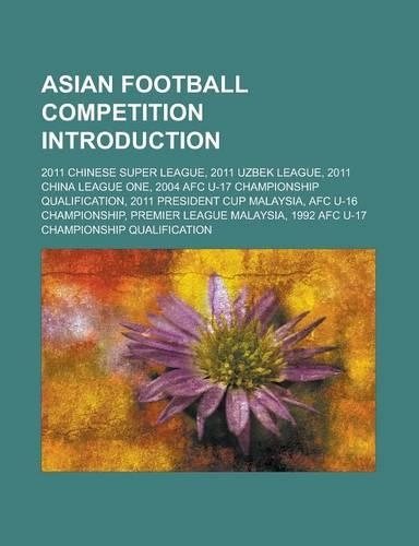 Asian Football Competition Introduction