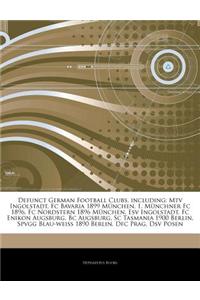 Articles on Defunct German Football Clubs, Including
