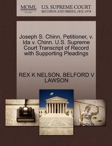 Joseph S. Chinn, Petitioner, V. Ida V. Chinn. U.S. Supreme Court Transcript of Record with Supporting Pleadings