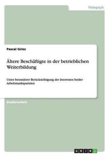 Ältere Beschäftigte in der betrieblichen Weiterbildung