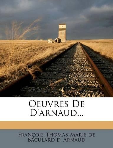 Oeuvres de D'Arnaud...
