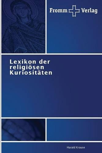Lexikon der religiösen Kuriositäten