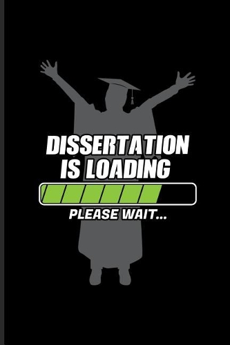 Dissertation Is Loading Please Wait...