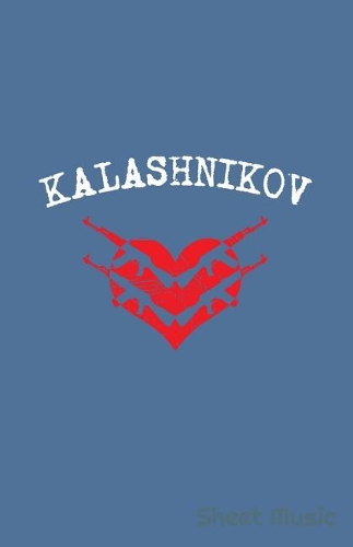 Kalashnikov Sheet Music