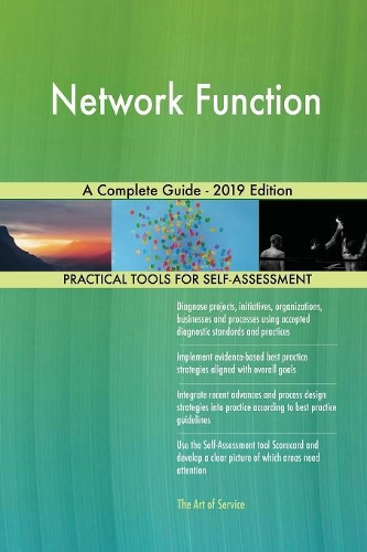 Network Function A Complete Guide - 2019 Edition