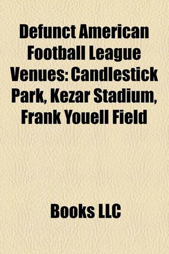 Defunct American Football League Venues