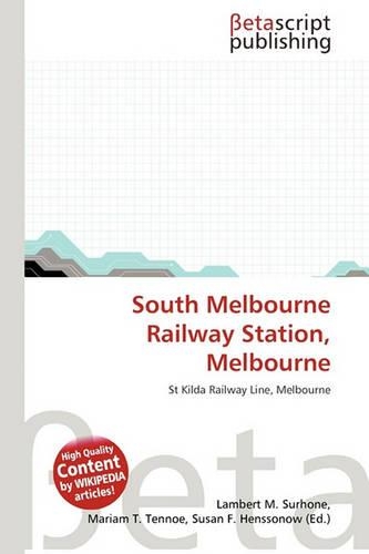 South Melbourne Railway Station, Melbourne