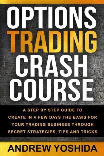 Option Trading Crash Course