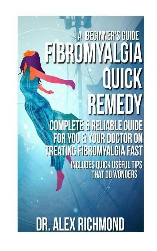 Fibromyalgia Quick Remedy