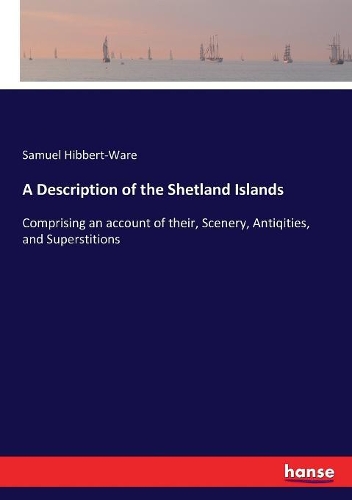A Description of the Shetland Islands