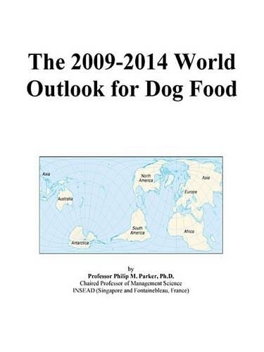 The 2009-2014 World Outlook for Dog Food