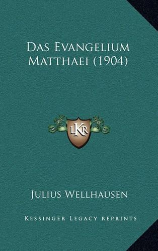 Das Evangelium Matthaei (1904)