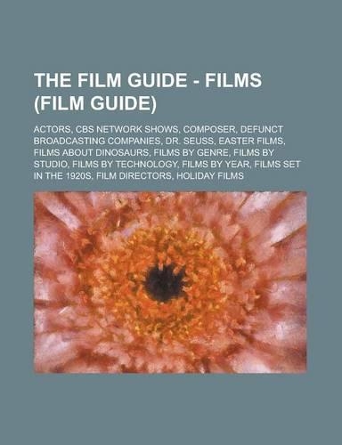 The Film Guide - Films (Film Guide)