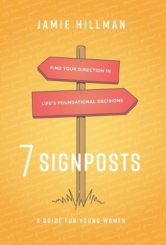 7 Signposts