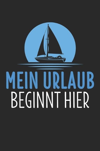 Mein Urlaub Beginnt Hier