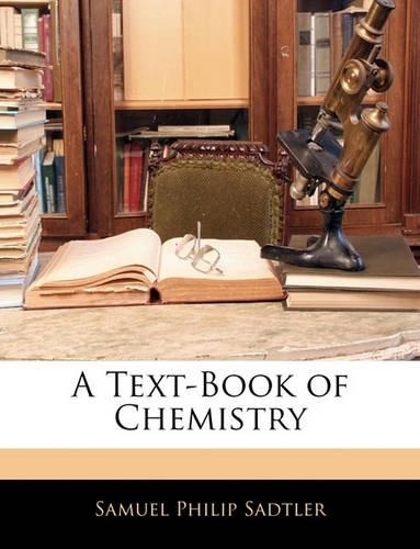 A Text-Book of Chemistry