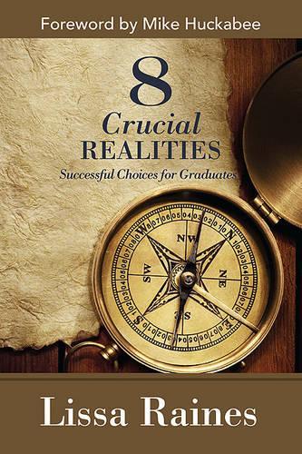 8 Crucial Realities