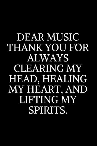 Dear Music Thank You