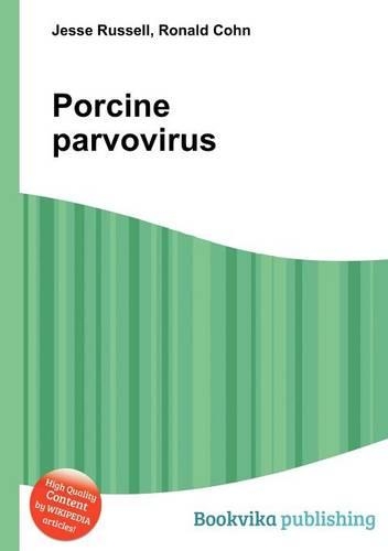 Porcine Parvovirus