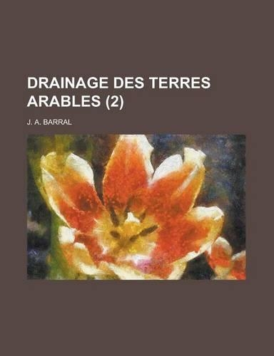 Drainage Des Terres Arables (2 )