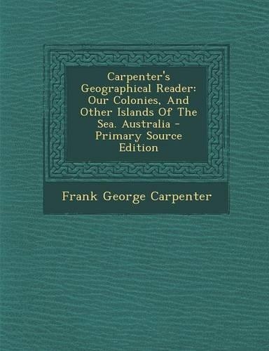 Carpenter's Geographical Reader