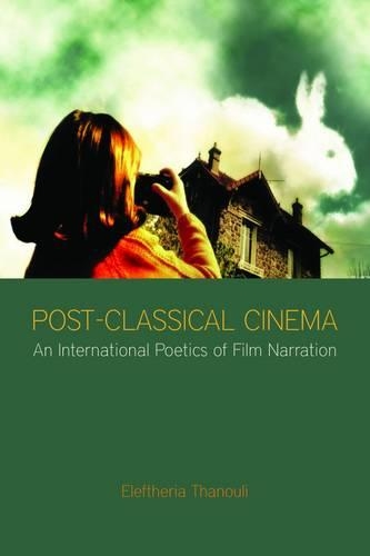 Post–Classical Cinema