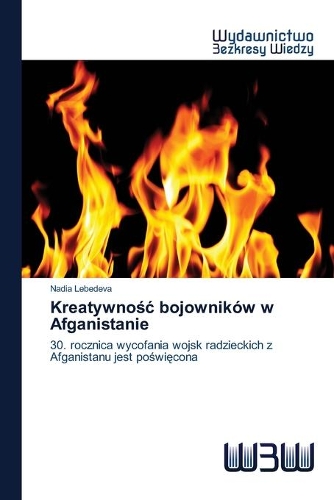 Kreatywnośc bojowników w Afganistanie