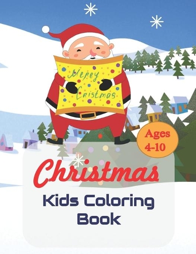 Christmas Coloring Book for kids ages 4-10
