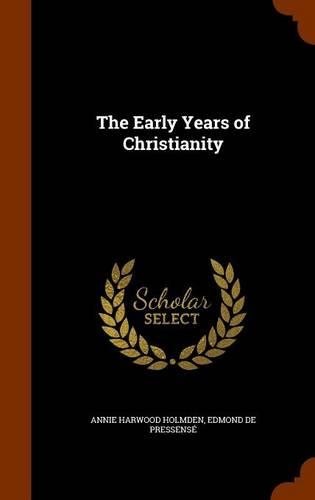 The Early Years of Christianity