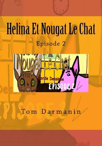 Helina Et Nougat Le Chat