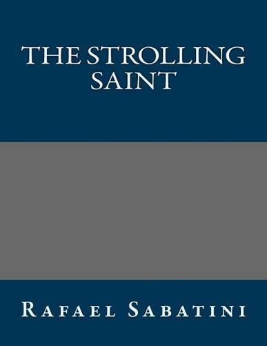 The Strolling Saint